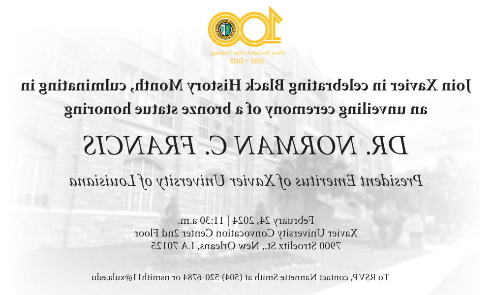 Xavier University of Louisiana Celebrates Black 历史 Month with Unveiling of a Statue of Distinguished Alumnus and Former University President Dr. 诺曼·C. 弗朗西斯
